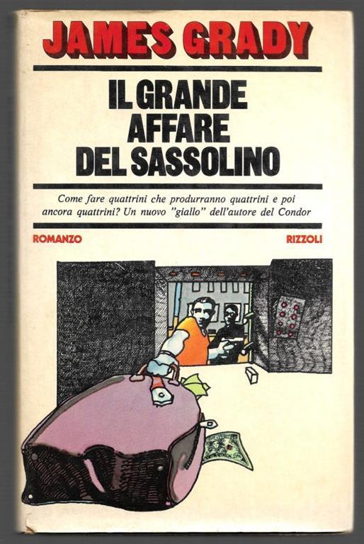 Il grande affare del sassolino - James Grady - copertina