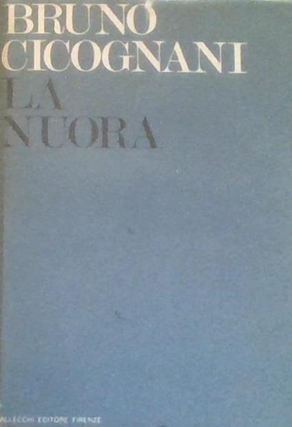 La Nuora - Bruno Cicognani - copertina
