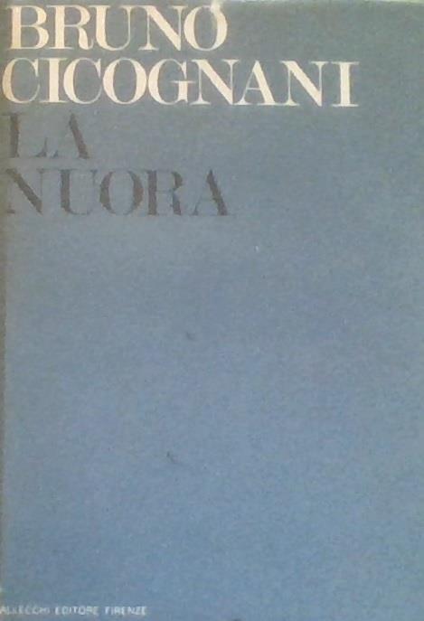 La Nuora - Bruno Cicognani - copertina