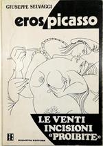 Erospicasso Le venti incisioni «proibite»