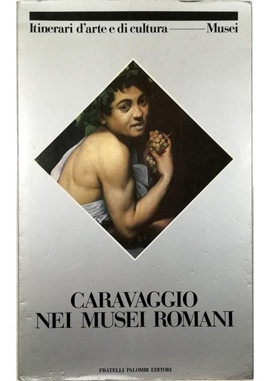 Caravaggio nei musei romani - copertina