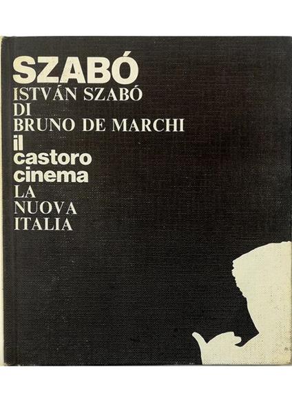 Istvan Szabo - Bruno De Marchi - copertina