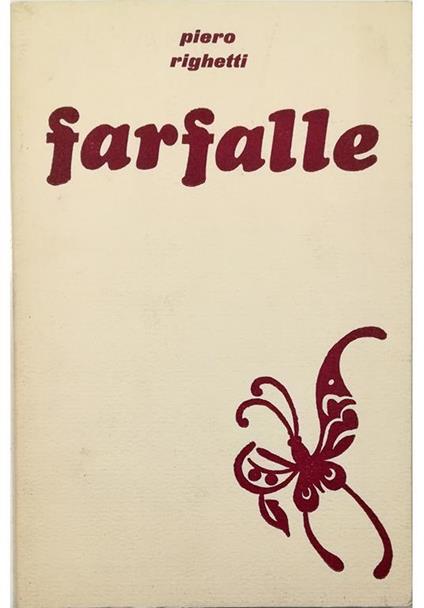 Farfalle - Piero Righetti - copertina