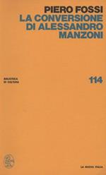 La conversione di Alessandro Manzoni