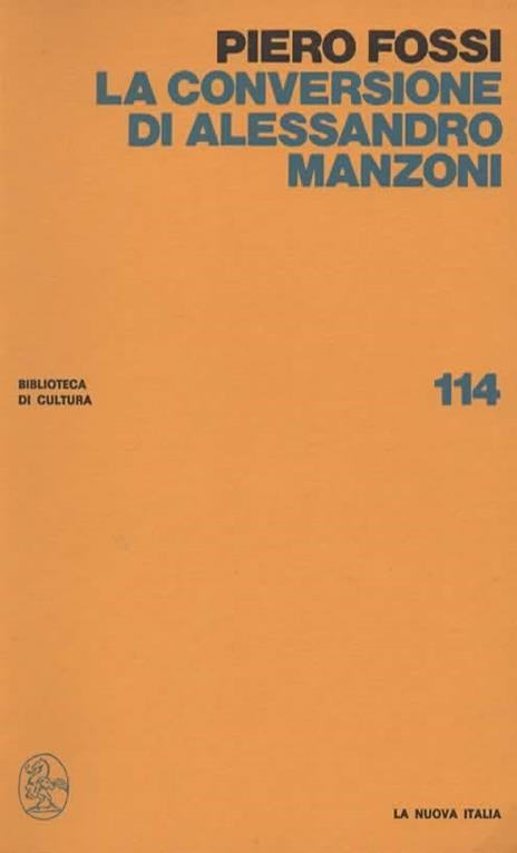 La conversione di Alessandro Manzoni - Piero Fossi - copertina