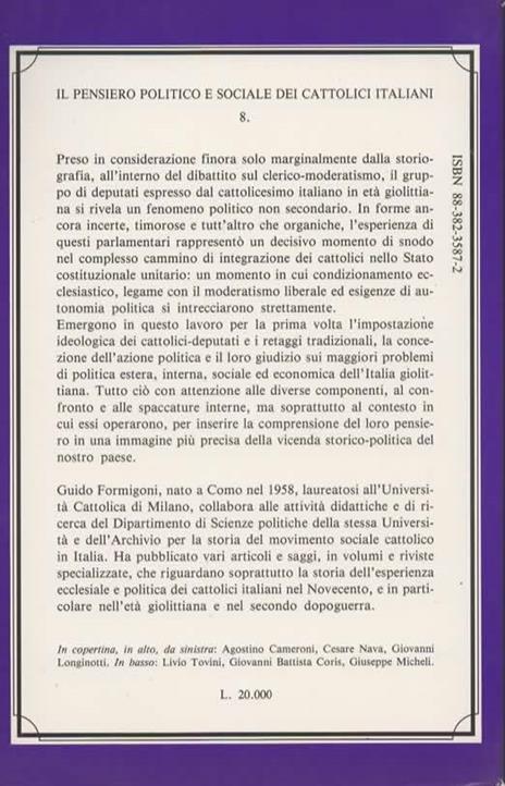 I cattolici-deputati (1904 - 1918). Tradizione e riforme - Guido Formigoni - 2