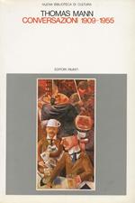 Conversazioni 1909-1955. A cura di Volkmar Hansen e Gert Heine. Cura dell'edizione italiana, prefazione e traduzione di Saverio Vertone