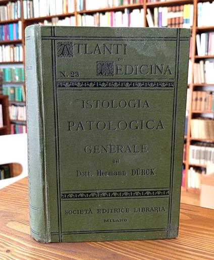 Atlante ed Elementi di Istologia Patologica Generale - copertina