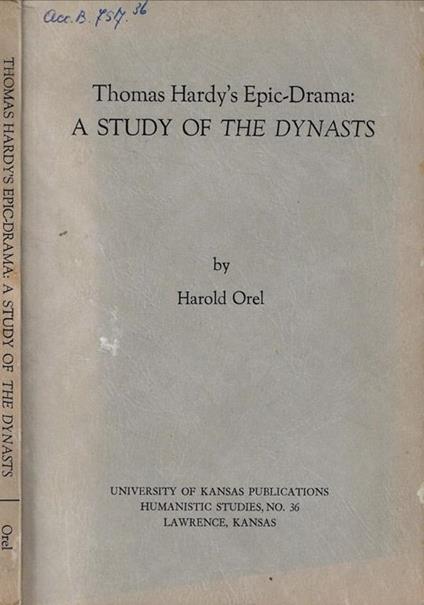 Thomas Hardy's Epic-Drama: a study of the dynasts - copertina