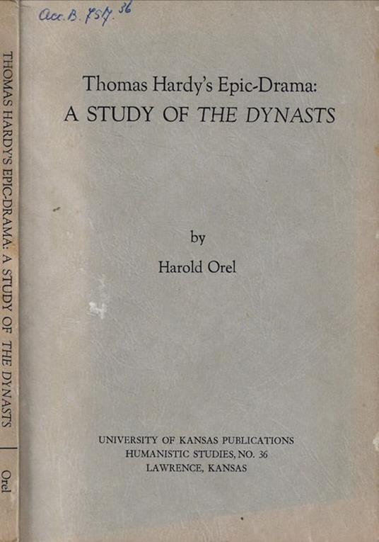 Thomas Hardy's Epic-Drama: a study of the dynasts - copertina