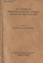 Six studies in nineteenth-century english literature and tought