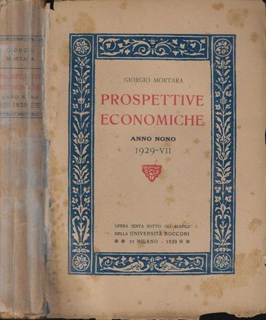 Prospettive economiche Anno nono 1929 - Giorgio Mortara - copertina