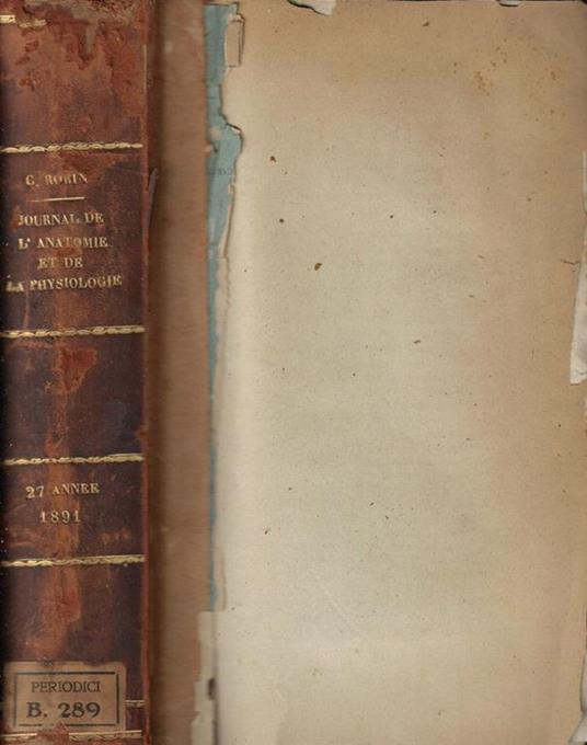 Journal de L'Anatomie et de la Physiologie normales et pathologiques de l'homme et des animaux Anno 1891 - copertina