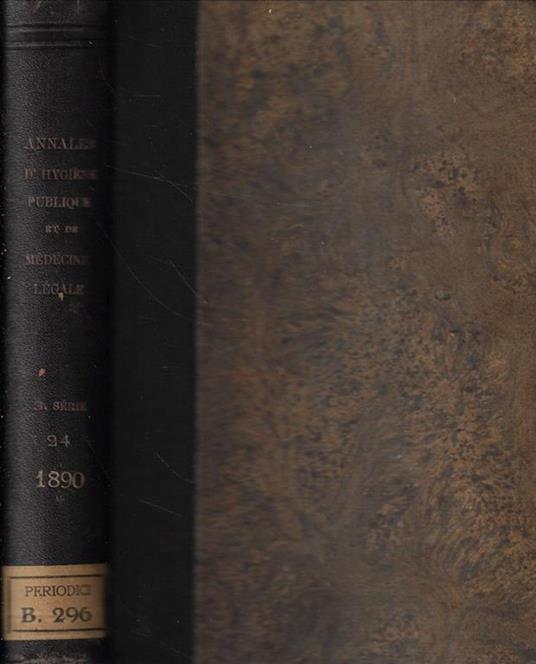 Annales d'Hygiène publique et de Medecine Legale avec une revue des travaux francais et etrangers Anno 1890 - copertina