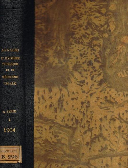 Annales d'hygiene publique et de medecine legale. Tome I, serie 4, 1904 - copertina