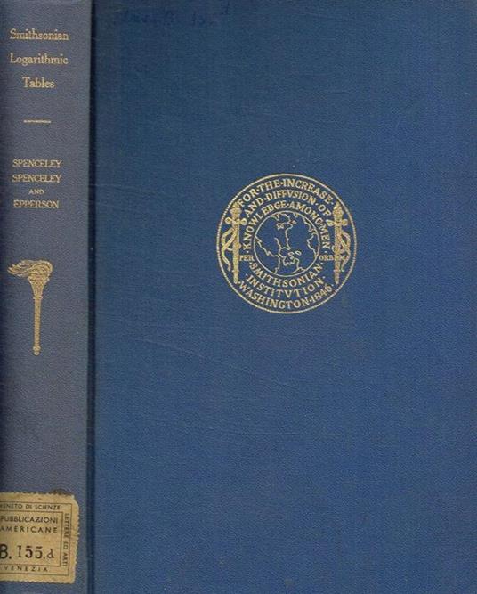 Smithsonian logarithmic tables, to base e and base 10 - copertina