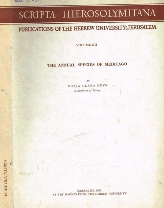 Scripta hierosolymitana Vol.XII. The annual species of medicago - copertina