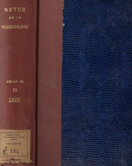 Revue de la tuberculose tome 10 serie 3 1929 - copertina