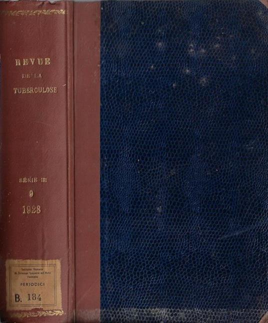 Revue de la tuberculose tome 9 serie 3 1928 - copertina