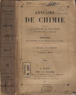 Annuaire de Chimie comprenant les applications de cette science a la medecine et a la pharmacie ou Repertoire des decouverts et des nouveaux travaux en chimie faits dans les diverses parties de l'Europe Anno 1845
