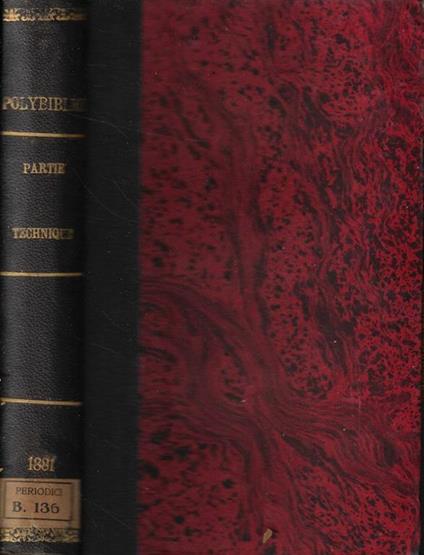 Polybiblion: Revue bibliographique Universelle- Partie Technique, deuxieme serie- tomo VII Anno 1881 - copertina