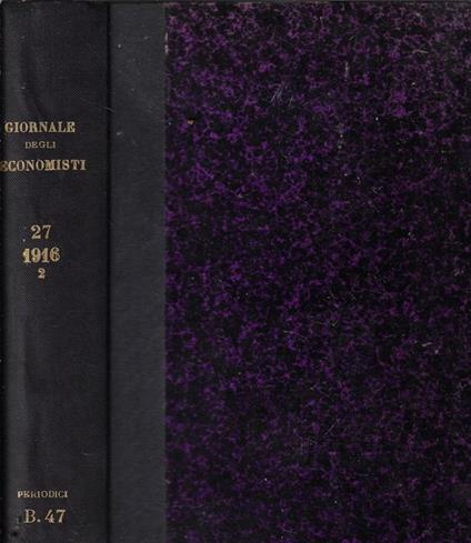 Giornale degli economisti e rivista di statistica anno 1916 Vol. LIII secondo semestre - copertina