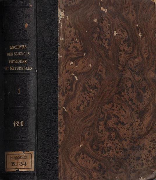 Bibliothèque universelle archives des sciences physiques et naturelles troisieme periode tome XXIII 1890 - copertina