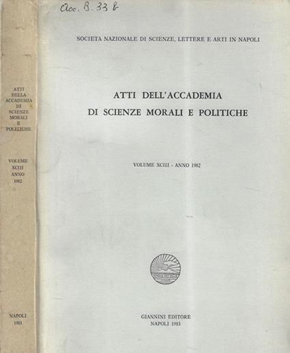 Atti dell'Accademia di scienze morali e politiche Volume XCIII 1982 - copertina
