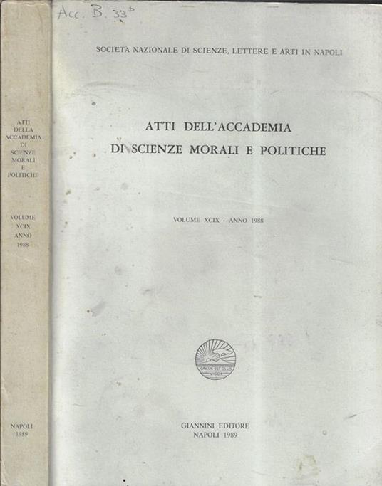 Atti dell'Accademia di scienze morali e politiche Volume XCIX 1988 - copertina