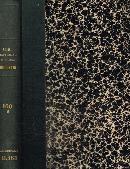 Contributions to the biology of the philippine archipelago and adjacent regions. Bulletin 100, volume 2, part 1, 2, 4, 5 - copertina