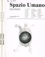 Spazio umano. Rivista internazionale di scienze umane arte e letteratura. Anno 1985, fasc.1, 2
