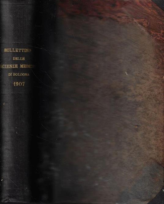 Bullettino delle Scienze Mediche Anno 1907 - copertina