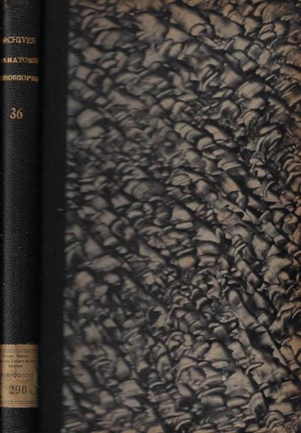 Archives d'Anatomie Microscopique et de Morphologie Experimentale Anno 1946-1947 - copertina