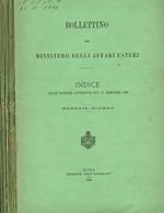 Bollettino del ministero degli affari esteri. Vol.I, 1888. Vol.II, fasc.I, II, III, V, VI, 1888