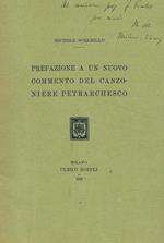 Prefazione a un nuovo commento del canzoniere petrarchesco