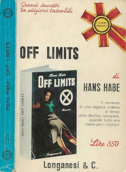 Off limits - Hans Habe - copertina