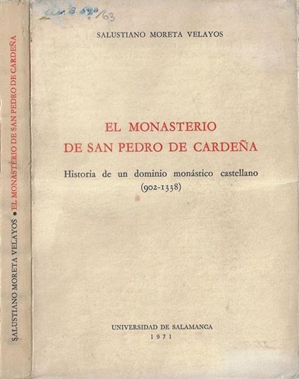 El monasterio de San Pedro de Cardena - copertina