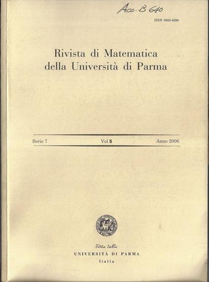 Rivista di matematica della Università di Parma serie 7 Vol. 5 2006 - copertina