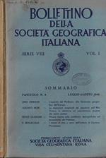 Bollettino della Società Geografica Italiana serie VIII Vol. I Fascicolo n. 4, 5-6 1948