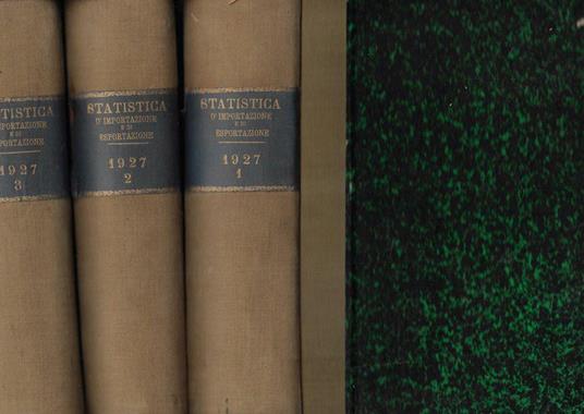 Statistica del commercio speciale di importazione e di esportazione anno 1927 - copertina