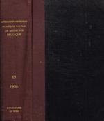 Memoires couronnes et autres memoires publies par l'academie royale de medecine de belgique. Tome XIX, 1906