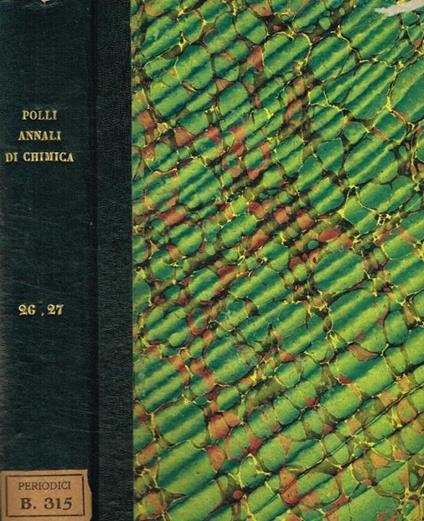Annali di chimica applicata alla medicina. Vol.XXVI, XXVII, serie 3, 1858 - Giovanni Poli - copertina