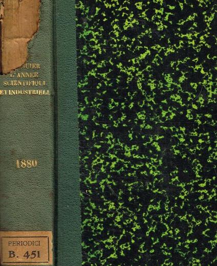 L' année scientifique et industrielle. Vingt-quatrieme année 1880 - Luigi Figuier - copertina