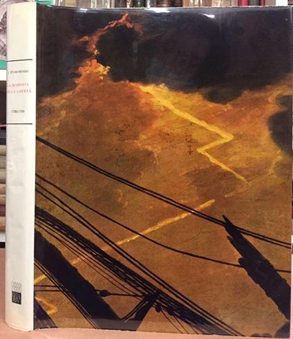 La scoperta della libertà 1700-1789 - Jean Starobinski - copertina