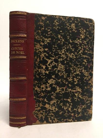 Contes de Noël. (Le Chant de Noël. Les Carillons. Le Grillon du foyer. La Bataille de la vie. Le Possédé.) - Charles Dickens - copertina