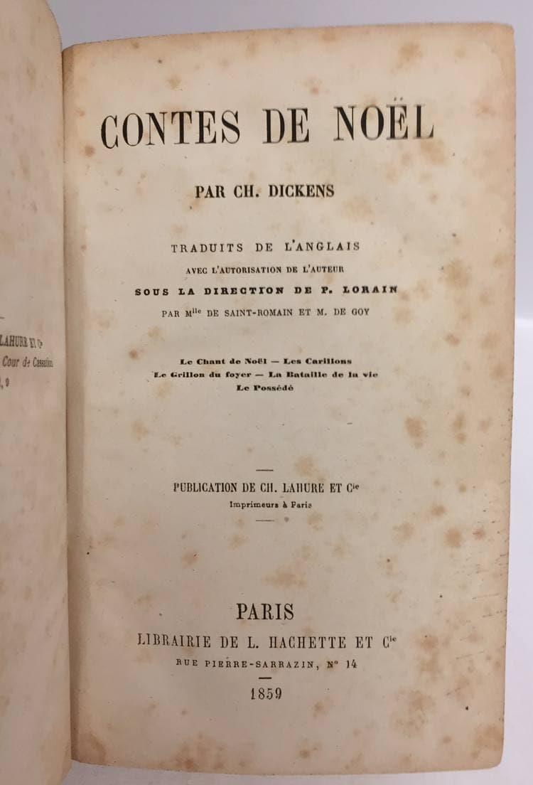 Contes de Noël. (Le Chant de Noël. Les Carillons. Le Grillon du foyer. La Bataille de la vie. Le Possédé.)