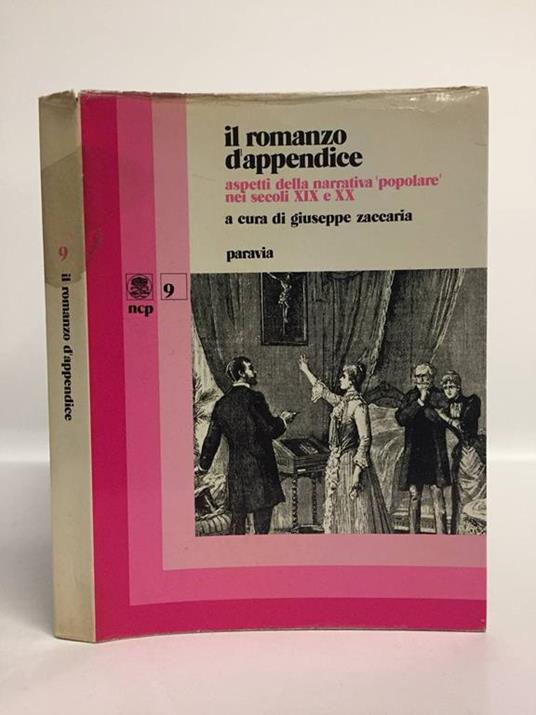 Il Romanzo D'Appendice Aspetti Della Narrativa "Popolare" Nei Secoli Xix E Xx - Giuseppe Zaccaria - copertina