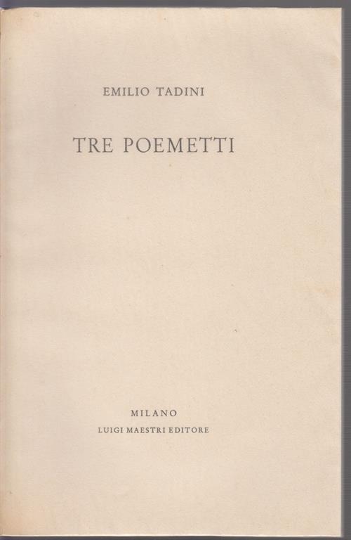Tre poemetti - Emilio Tadini - copertina