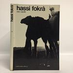 Hassi Fokrà. Novecentomila passi nel Sahara