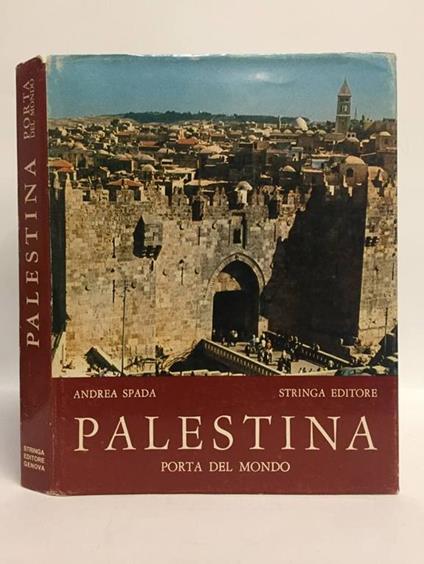 Palestina: porta del mondo - Andrea Spada - copertina